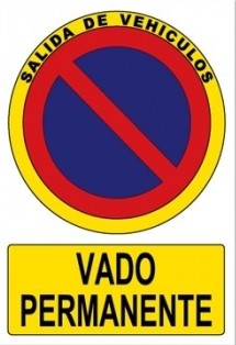 CARTEL PVC 297X210 VADO PERMAN VADO PERMANENTE